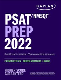 Psat/NMSQT Prep 2022: 2 Practice Tests + Proven Strategies + Online