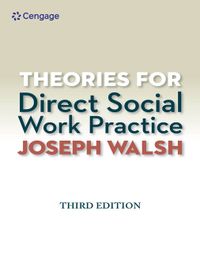 Theories for Direct Social Work Practice