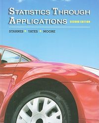 Statistics Through Applications