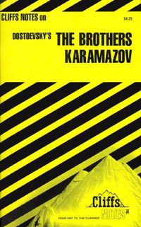 Cliffsnotes on Dostoevsky's the Brothers Karamazov