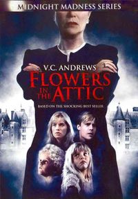 Flowers in the Attic