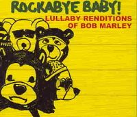 Bob Marley Lullaby Renditions